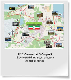 3C Il Cammino dei 3 Campanili 13 chilometri di natura, storia, arte sul lago di Varese