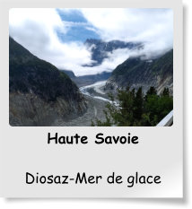 Haute Savoie  Diosaz-Mer de glace