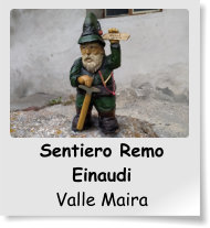 Sentiero Remo Einaudi Valle Maira