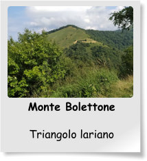 Monte Bolettone  Triangolo lariano