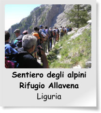 Sentiero degli alpini Rifugio Allavena Liguria
